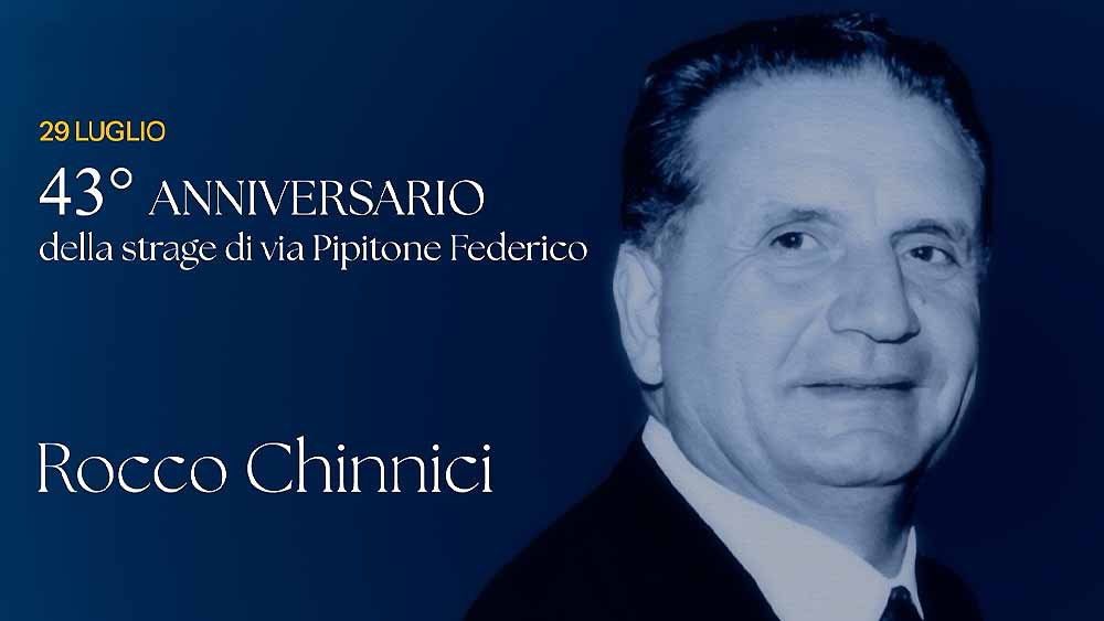 Rocco Chinnici, 43 anni fa la strage di via Pipitone Federico che cambi&ograve; la lotta alla mafia